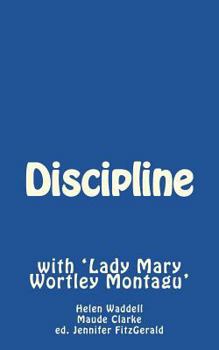 Paperback Discipline: with 'Lady Mary Wortley Montagu' Book