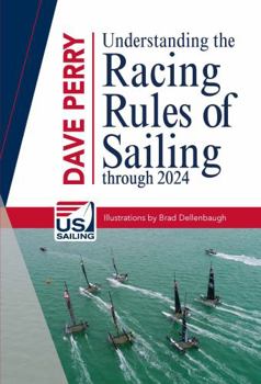 Paperback Understanding The Racing Rules of Sailing Through 2024 Book