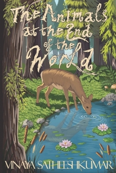 Paperback The Animals at the End of the World Book