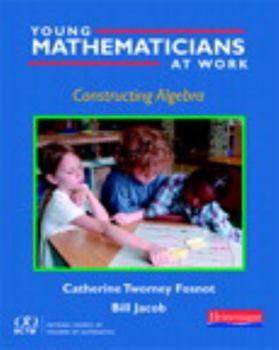 Paperback Young Mathematicians at Work: Constructing Algebra Book