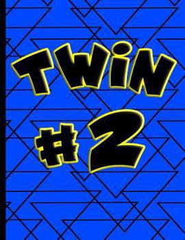 Twin #2 : Wide Ruled Notebook