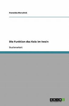 Paperback Die Funktion des Keie im Iwein [German] Book