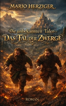 Paperback Die unbekannten Täler: Das Tal der Zwerge [German] Book