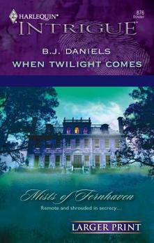 When Twilight Comes - Book #1 of the Mists of Fernhaven