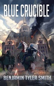 Blue Crucible - Book #7 of the Fallen World