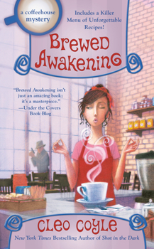Brewed Awakening - Book #18 of the Coffeehouse Mystery