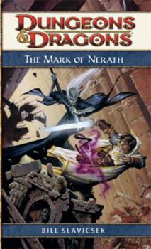 The Mark of Nerath - Book #1 of the Dungeons & Dragons