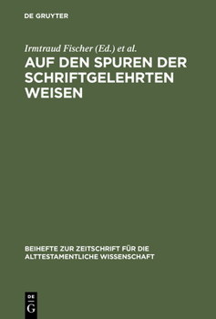 Hardcover Auf den Spuren der schriftgelehrten Weisen [German] Book