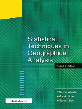 Hardcover Statistical Techniques in Geographical Analysis Book