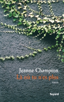 Paperback Là où tu n'es plus [French] Book