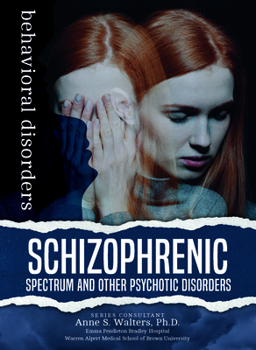 Hardcover Schizophrenic Spectrum and Other Psychotic Disorders Book