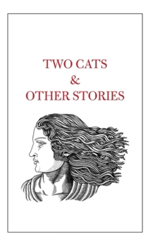 Hardcover Two Cats & Other Stories Book