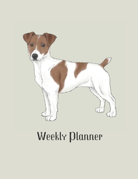 Paperback Jack Russell Terrier Weekly Planner: With Habit Tracker, Phone Book and Password Log Book