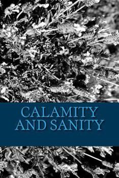Paperback Calamity and Sanity Book