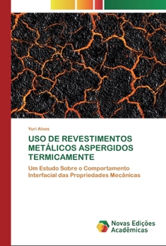 Paperback USO de Revestimentos Metálicos Aspergidos Termicamente [Portuguese] Book