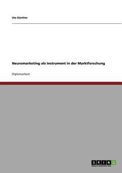 Paperback Neuromarketing als Instrument in der Marktforschung [German] Book