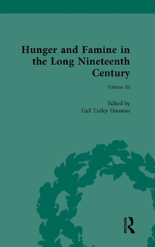 Hardcover Hunger and Famine in the Long Nineteenth Century Book