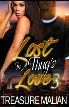 Paperback Lost in a Thug's Love 3 Book