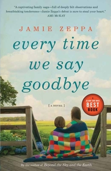 Paperback Every Time We Say Goodbye Book