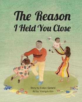 Paperback The Reason I Held You Close Book