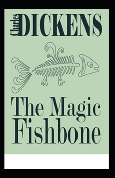 Paperback The Magic Fishbone (Illustrated edition) Book
