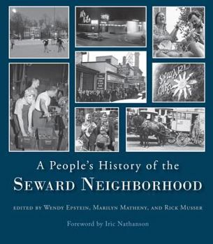Paperback People's History of the Seward Neighborhood Book