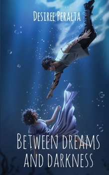 Paperback Between Dreams and Darkness Book