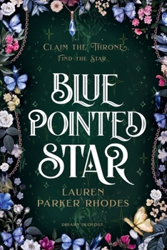 Blue Pointed Star (Driarn duology)