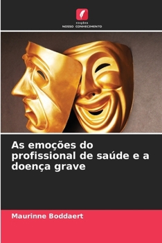 Paperback As emoções do profissional de saúde e a doença grave [Portuguese] Book
