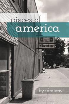 Paperback Pieces of America: Prose and Poetry Book