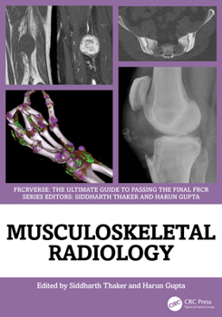 Paperback Musculoskeletal Radiology: An Ultimate Guide to Passing the Final Frcr Book