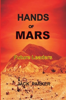 Paperback Hands of Mars: Future Leaders Book