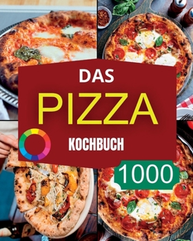 Paperback Das Pizza Kochbuch [German] Book