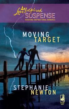 Moving Target - Book #2 of the Emerald Coast 911