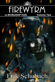 Paperback Worldship Files: Firewyrm Book