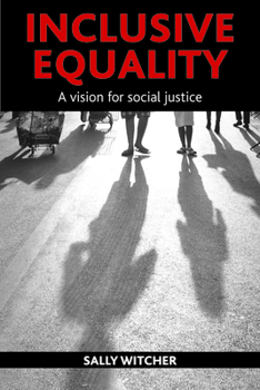 Hardcover Inclusive Equality: A Vision for Social Justice Book
