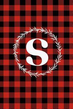 Paperback S: S Monogram Journal: Buffalo Plaid: 6x9 Inch, 120 Pages, Lined Journal, College Ruled Notepad Book