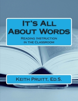 Paperback It's All About Words: Reading Instruction in the Classroom Book