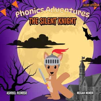 Paperback Phonics Adventures: The Silent Knight Book