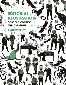 Paperback Editorial Illustration: Context, Content and Creation Book