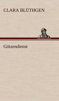 Hardcover Gotzendienst [German] Book