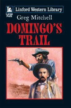 Paperback Domingo's Trail [Large Print] Book