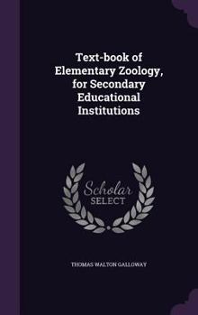 Hardcover Text-book of Elementary Zoology, for Secondary Educational Institutions Book