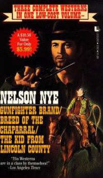 Mass Market Paperback Gunfighter Brand/Breed of the Chaprral/The Kid from Lincoln County Book