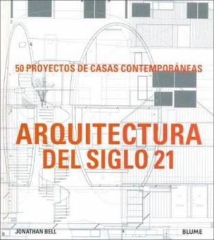 Hardcover Arquitectura del Siglo 21 [Spanish] Book