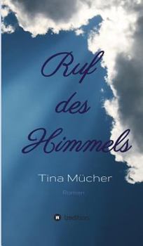 Hardcover Ruf des Himmels [German] Book