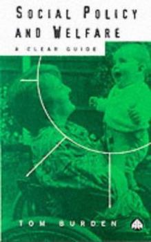 Paperback Social Policy and Welfare: A Clear Guide Book