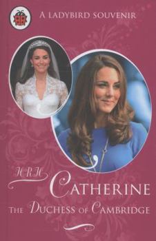 Hardcover Hrh Catherine the Duchess of Cambridge Book