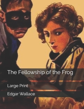 The Fellowship of the Frog - Book #2 of the Detective Sgt. (Insp.) Elk