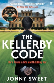 Paperback The Kellerby Code: 'If you like Wodehouse and you liked Highsmith . . . that's what it reminded me of.' Richard Osman Book
